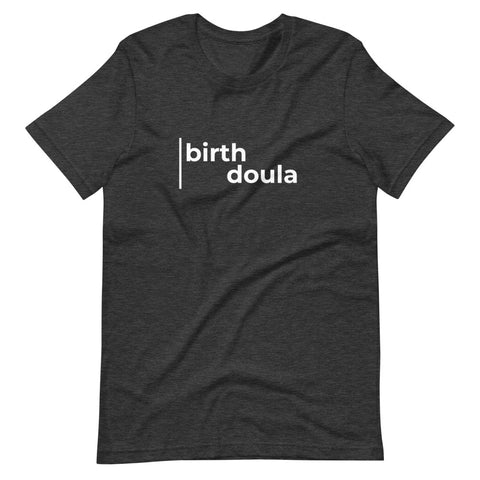 Birth Doula Shirt