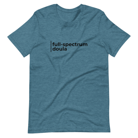 Full-Spectrum Doula Shirt