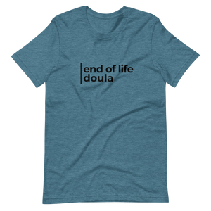 End of Life Doula Shirt